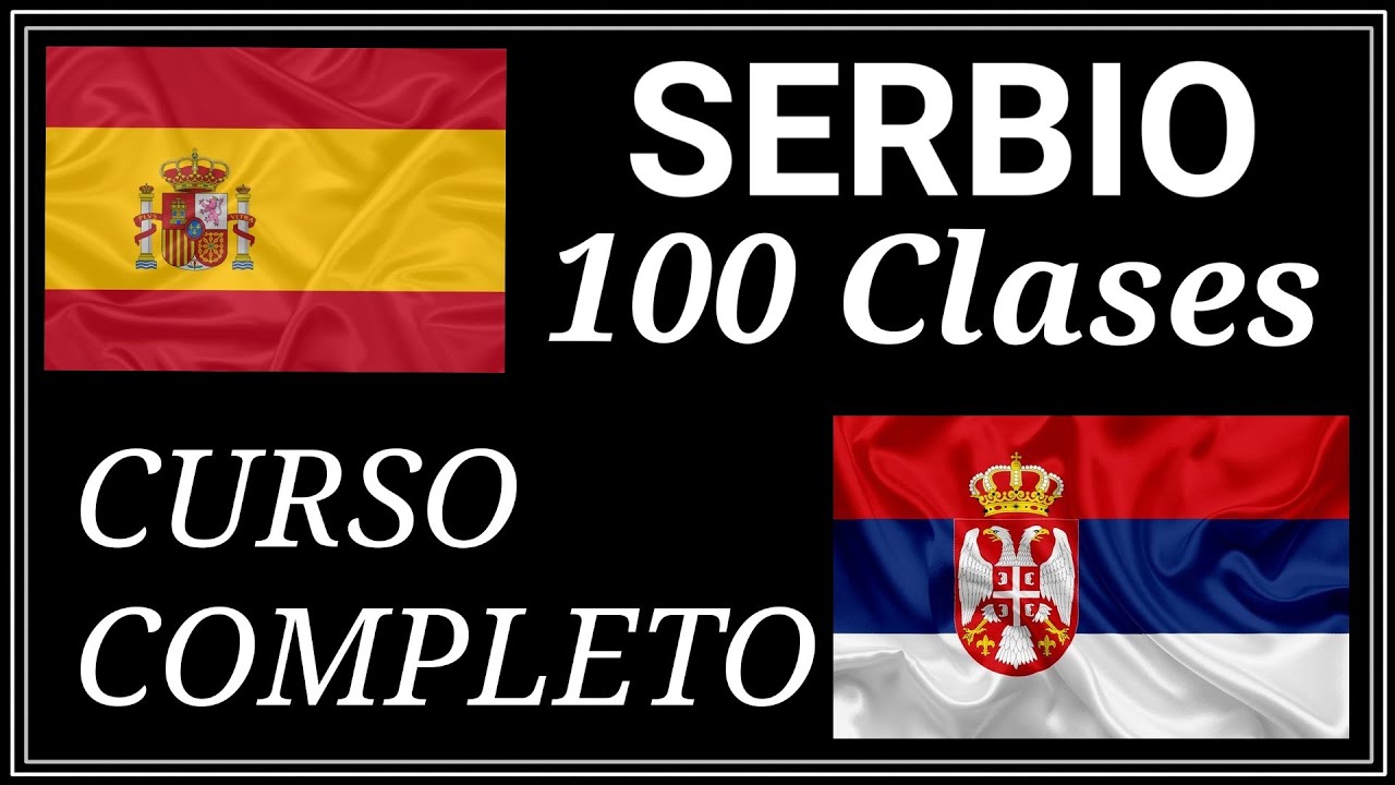 Curso de&nbsp;Serbio para Principiantes | 100 Clases (Completo)