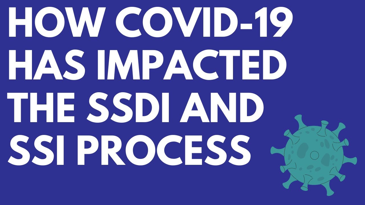 Changes to the Social Security Disability Process from COVID 19