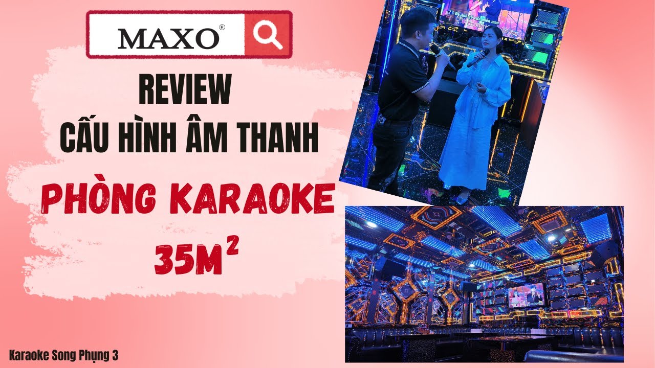 Giải Ph&aacute;p &Acirc;m Thanh Ph&ograve;ng VIP Karaoke 35m2 | Cấu H&igrave;nh Đồng Bộ &Acirc;m Thanh Cho Karaoke Kinh Doanh