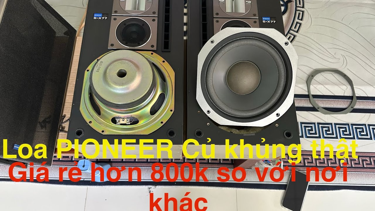 Loa PIONEER S-X77, hàng đẹp, giá tốt hơn 800k so với nơi khác, đúng là loa khủng giá tốt