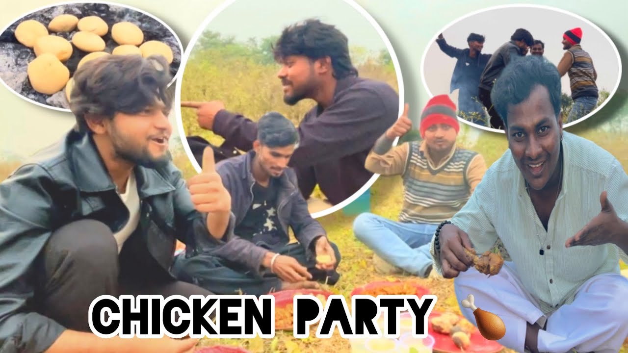  देसी अंदाज में पार्टी //Dost logo ke sath me party karne ka maja ke Alag hai 🥗🍗