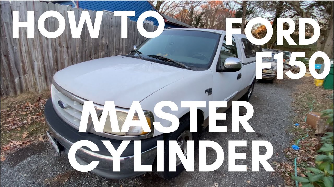 1999 Ford F150 Master Cylinder Replacement