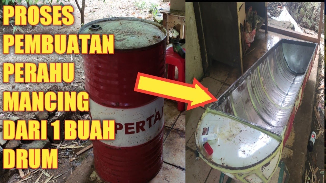 Cara buat perahu mancing dari 1 buah drum besi bekas