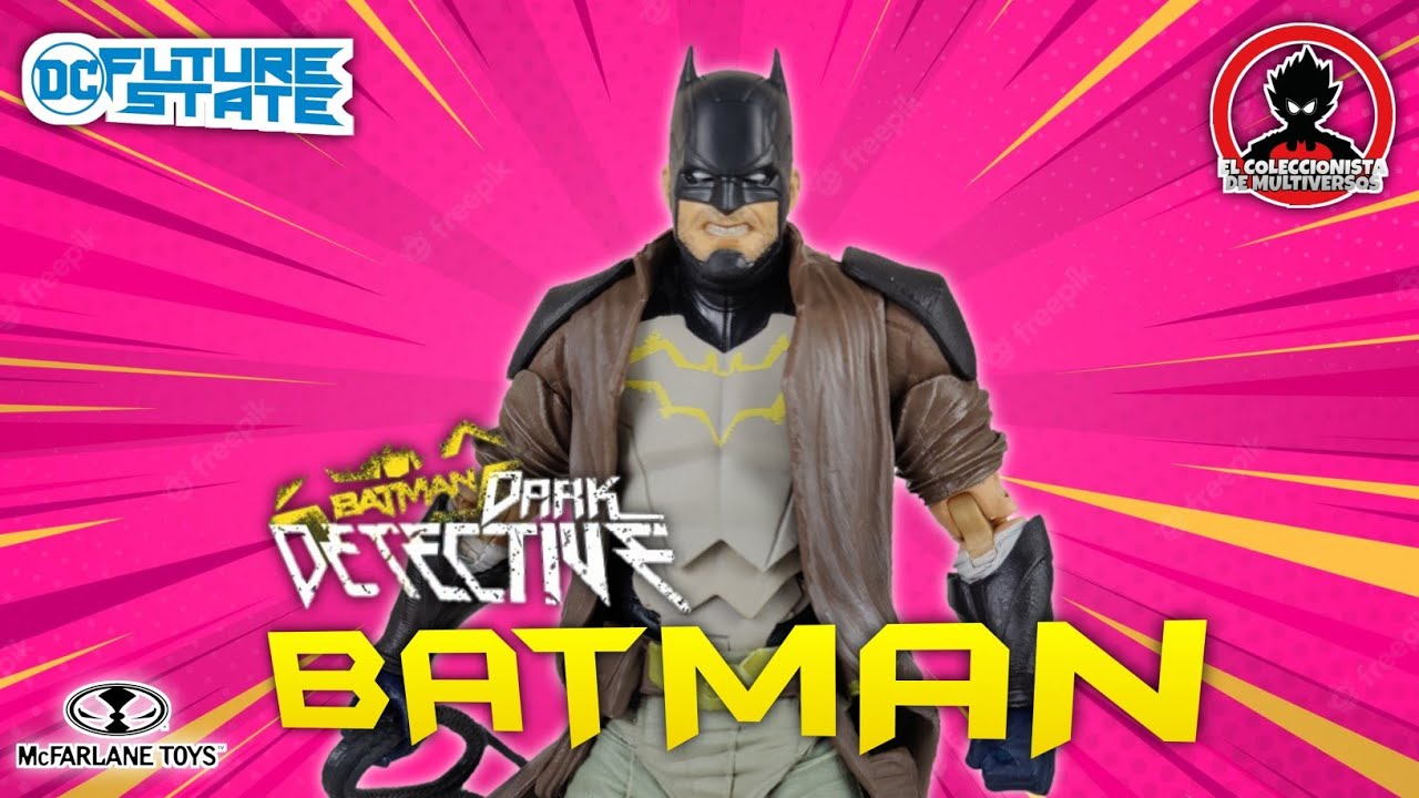 🦇BATMAN🦇 Dark Detective DC Multiverse McFarlane Toys review en Español! QUE SORPRESON!🤯