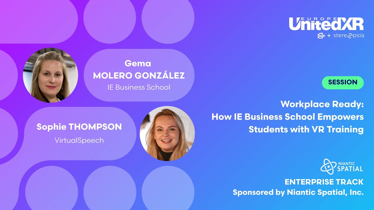 Workplace Ready: How IE Business School Empowers Students with VR Training