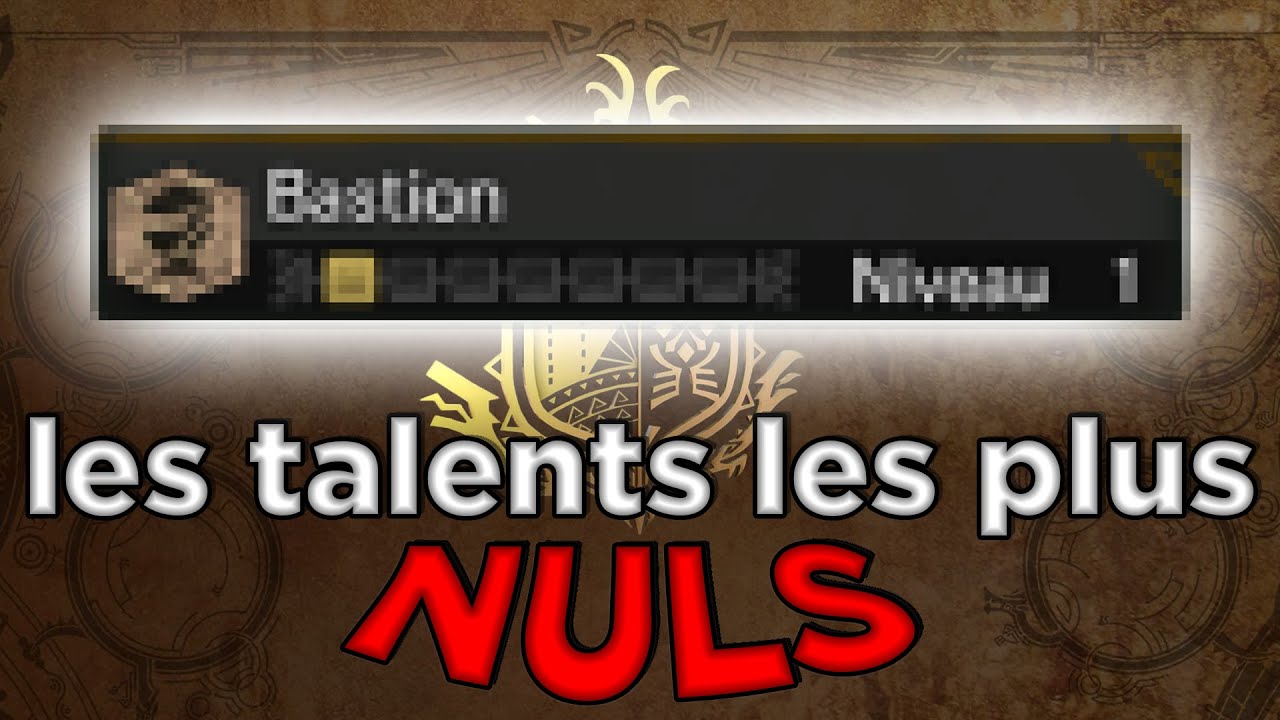 Les TALENTS les plus NULS de MONSTER HUNTER WORLD