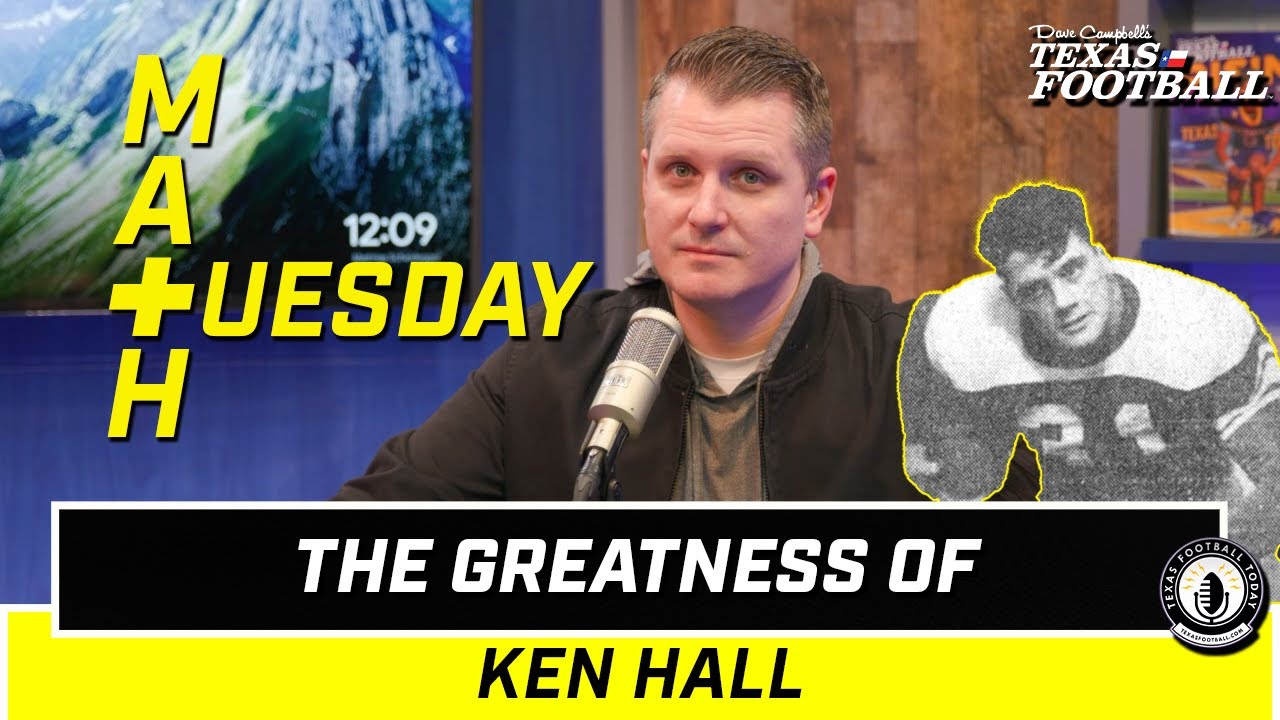 The GREATNESS of TXHSFB LEGEND Ken Hall | Texas Football Today