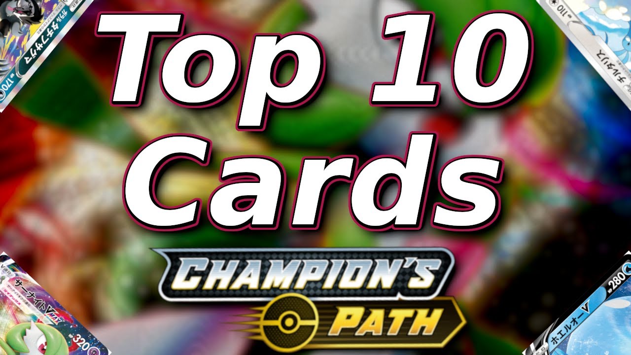 TOP 10 CARDS | Champions Path -  ft. Kazmir