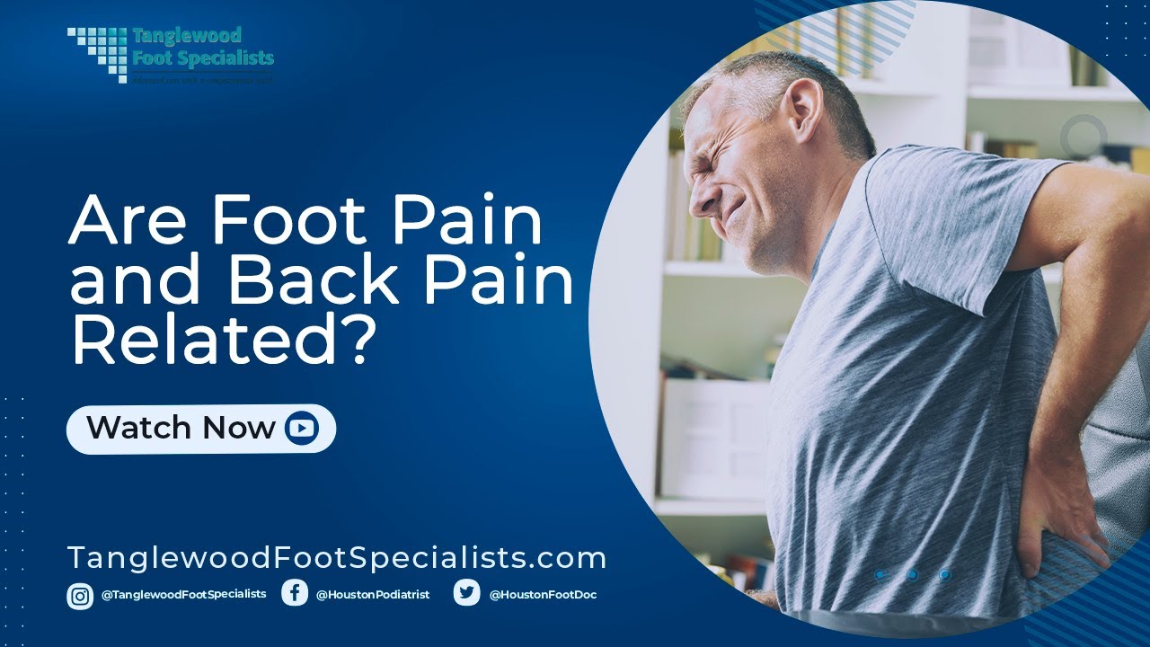 Are Foot Pain and Back Pain Related?