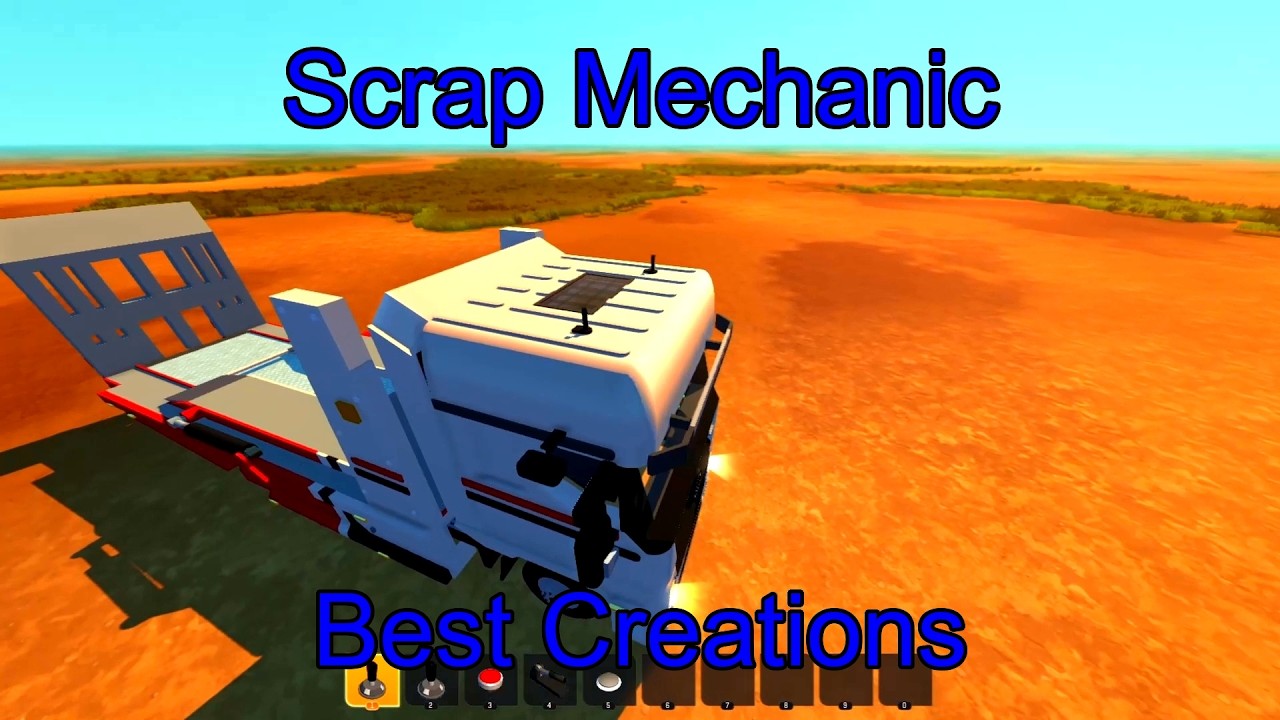 Scrap Mechanic Best Creations | Tank, Tractor-Trailer & Awesome Build Ideas