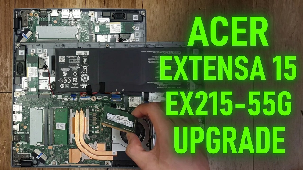 Разборка и модернизация/upgrade ноутбука Acer Extensa 15 EX215-55G-335H  добавляем DRAM/ОЗУ