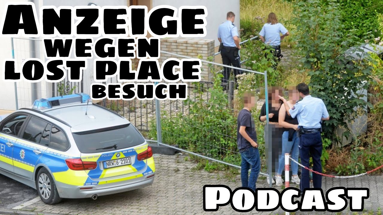 Lost Place Strafen wenn man erwischt wird Fragen und Antworten Podcast der Urbex Elite