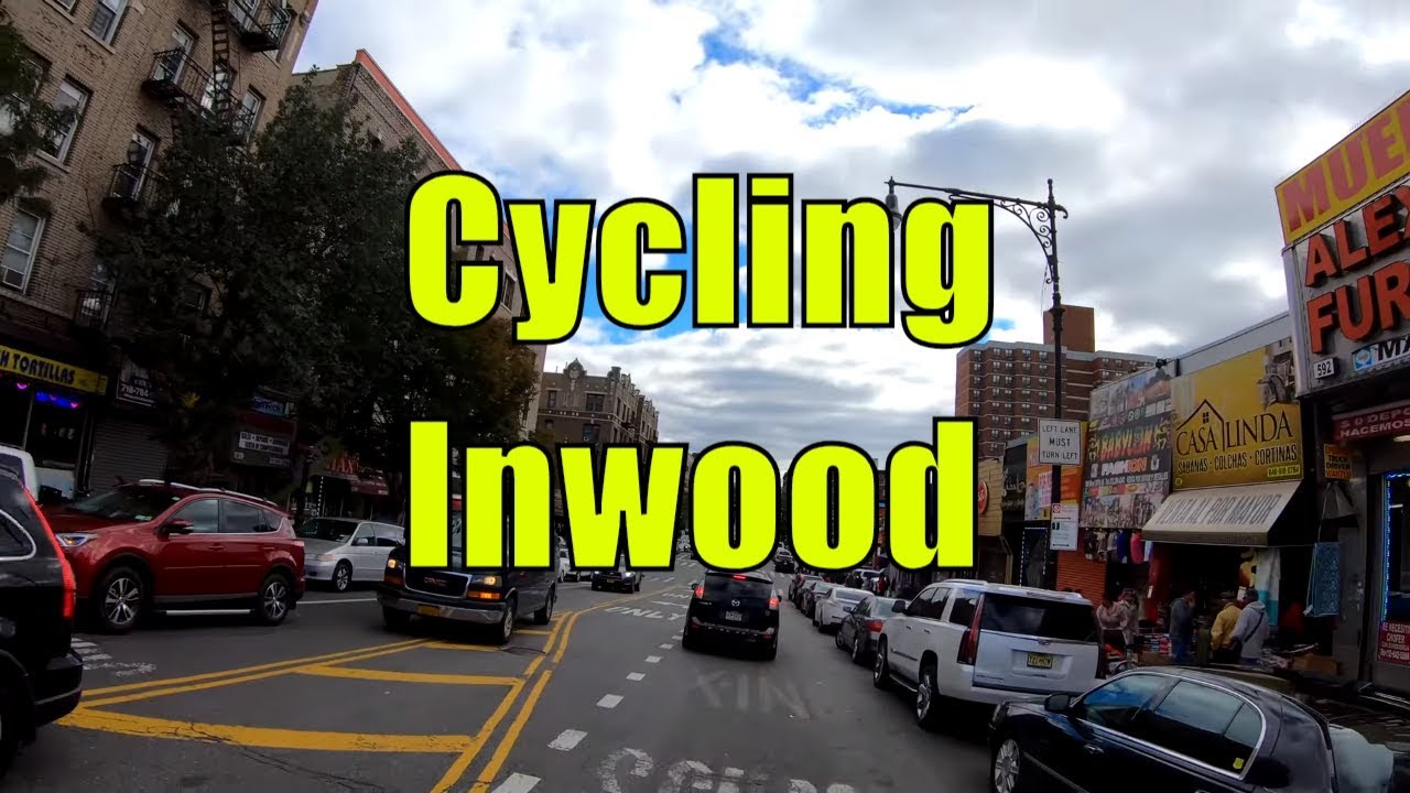 ⁴ᴷ⁶⁰ Cycling Tour of Inwood, Manhattan, NYC (Northernmost Neighborhood of Manhattan Island)
