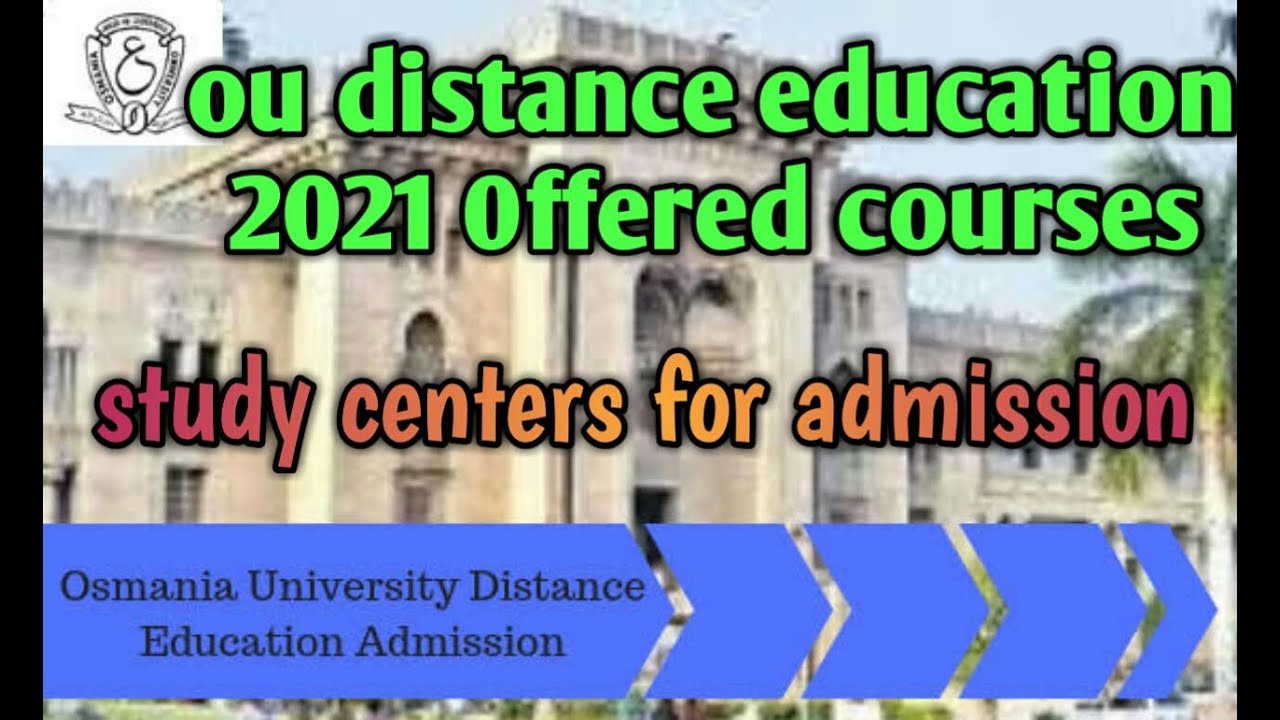 osmania university distance education 2021 study centers & offered courses list