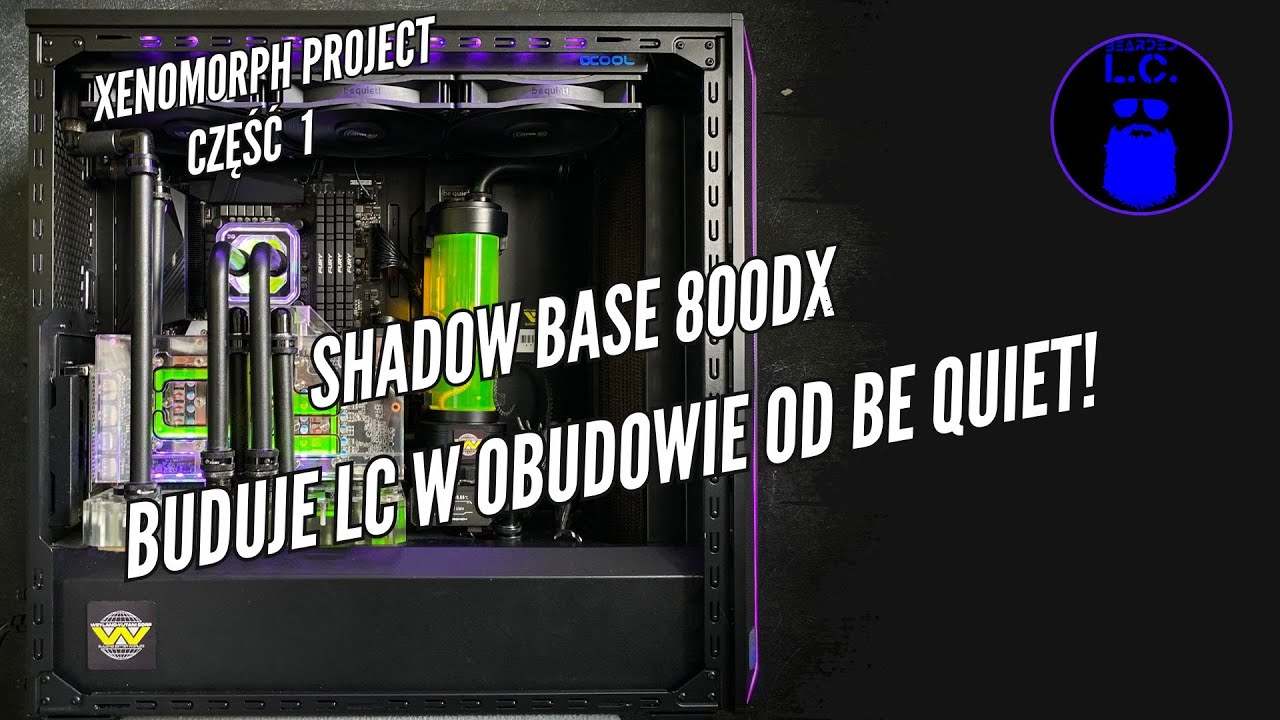Shadow Base 800 DX Xenomorph Alien Theme PC 2x420mm. Chłodzenie wodne w obudowie od Be Quiet Cz. 1