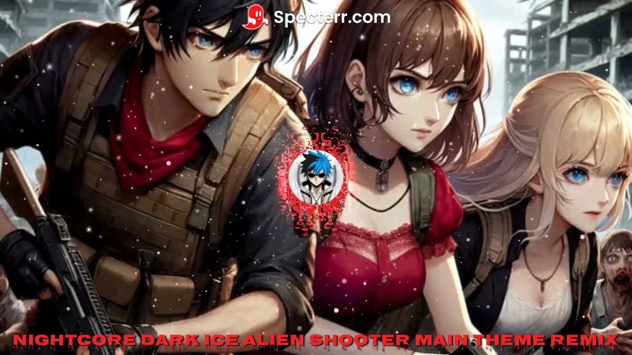 Nightcore Dark Ice Alien Shooter Main Theme Remix