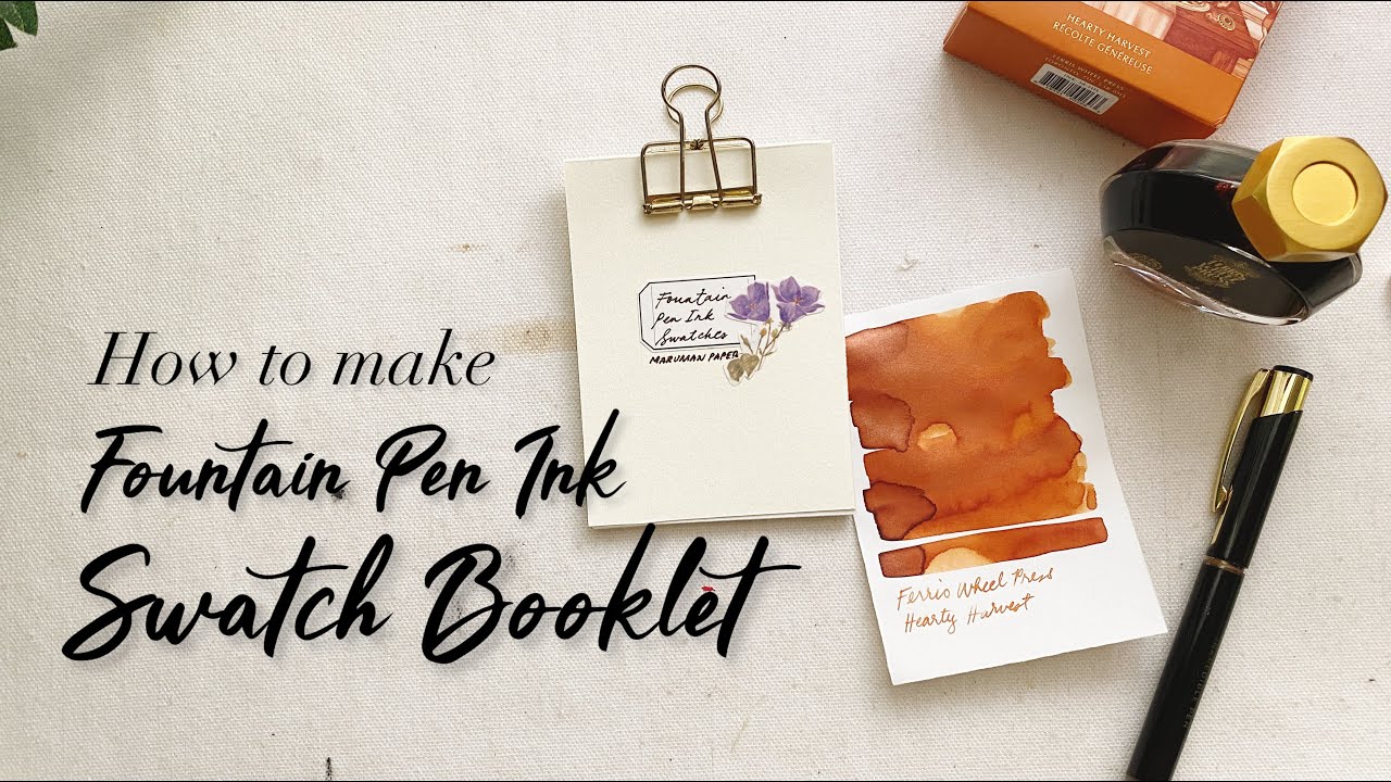 How To Make Fountain Pen Ink Swatch Booklet