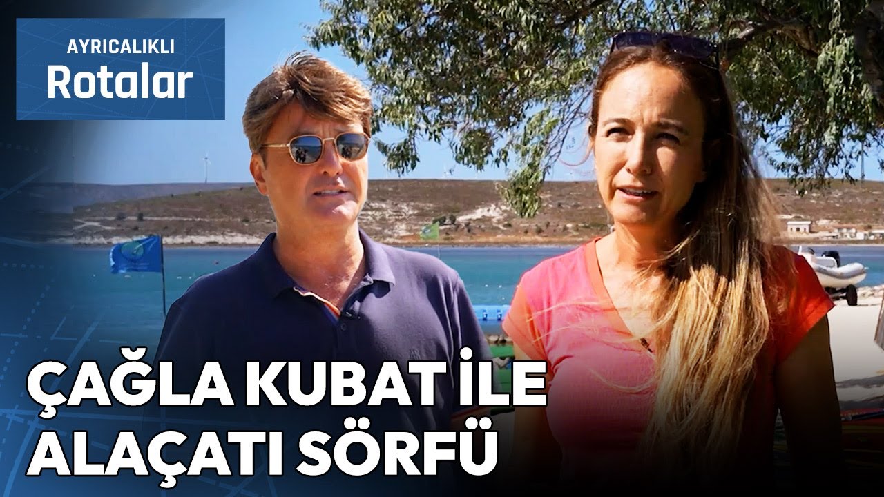 Milli Sporcu Çağla Kubat ile Alaçatı Sörfü Üzerine🏄‍♀️🌊 | Ayrıcalıklı Rotalar