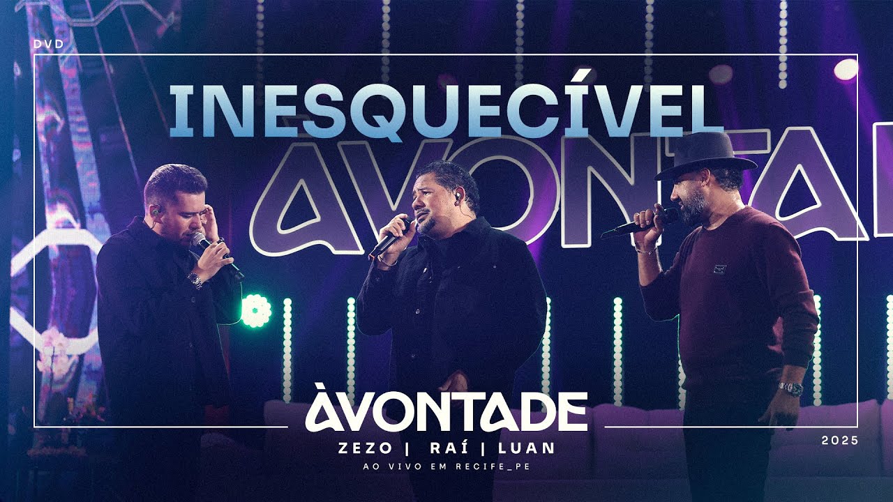 INESQUEC&Iacute;VEL - &Agrave; Vontade (Ao Vivo Em Recife/PE)