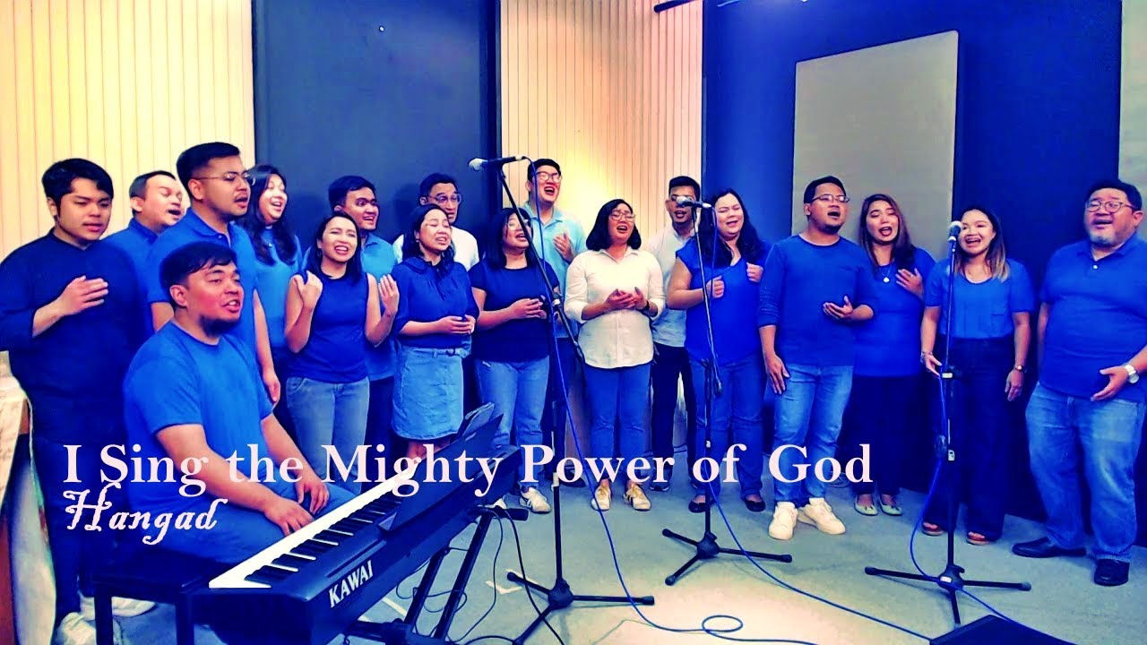 I Sing The Mighty Power of God  I Hangad