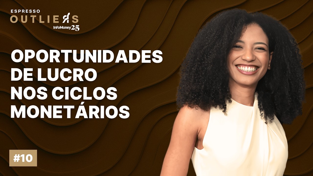 AL&Eacute;M das PREVIS&Otilde;ES: COMO CICLO de JUROS influenciam INVESTIMENTOS | Espresso Outliers InfoMoney #10