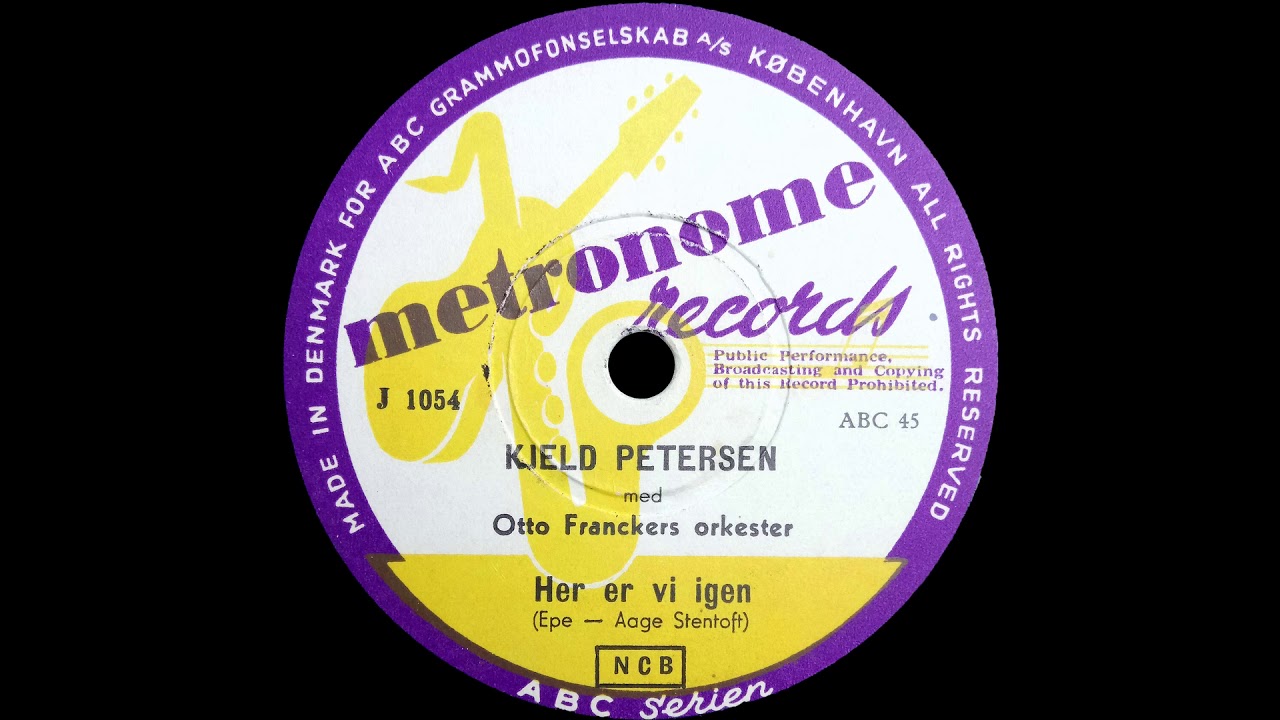 Her Er Vi Igen - Kjeld Petersen - 1953