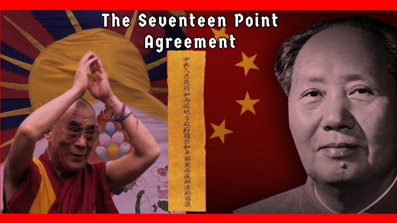 Tibet's Disputed Land | The Story of the Deceiving Diplomacy of the Seventeen Point Agreement
