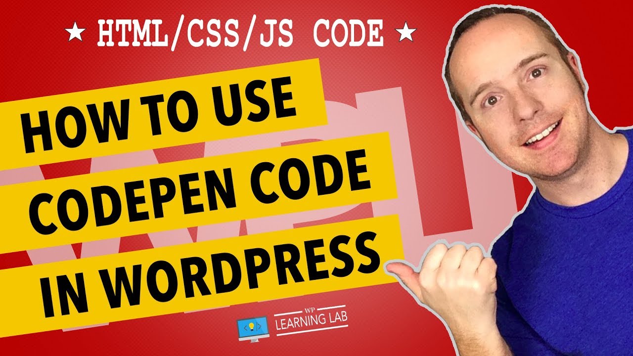 Интеграция Codepen с Wordpress — как добавить HTML, CSS и JavaScript Codepen в WordPress