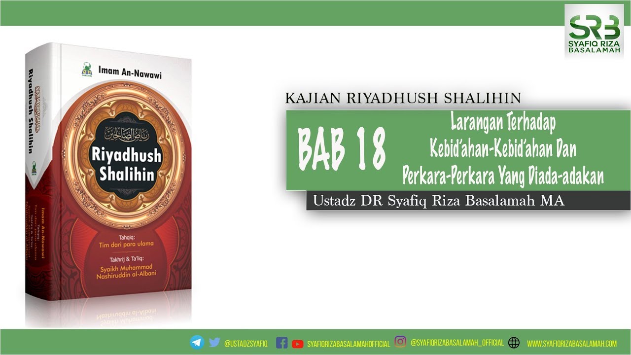 Larangan Terhadap Kebid&rsquo;ahan-Kebid&rsquo;ahan Dan Perkara-Perkara Yang Diada-adakan