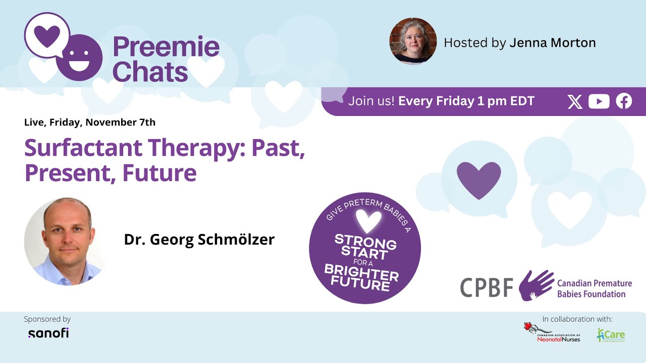 LIVE - Preemie Chats - Surfactant Therapy November 7 at 1 pm EST 📱