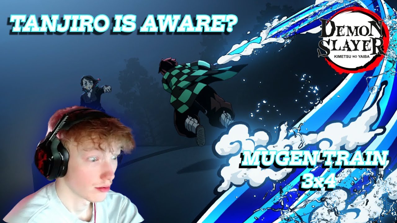 MUGEN TRAIN 3X4 | TANJIRO HAS MAD WILLPOWER! | DEMON SLAYER REACTION