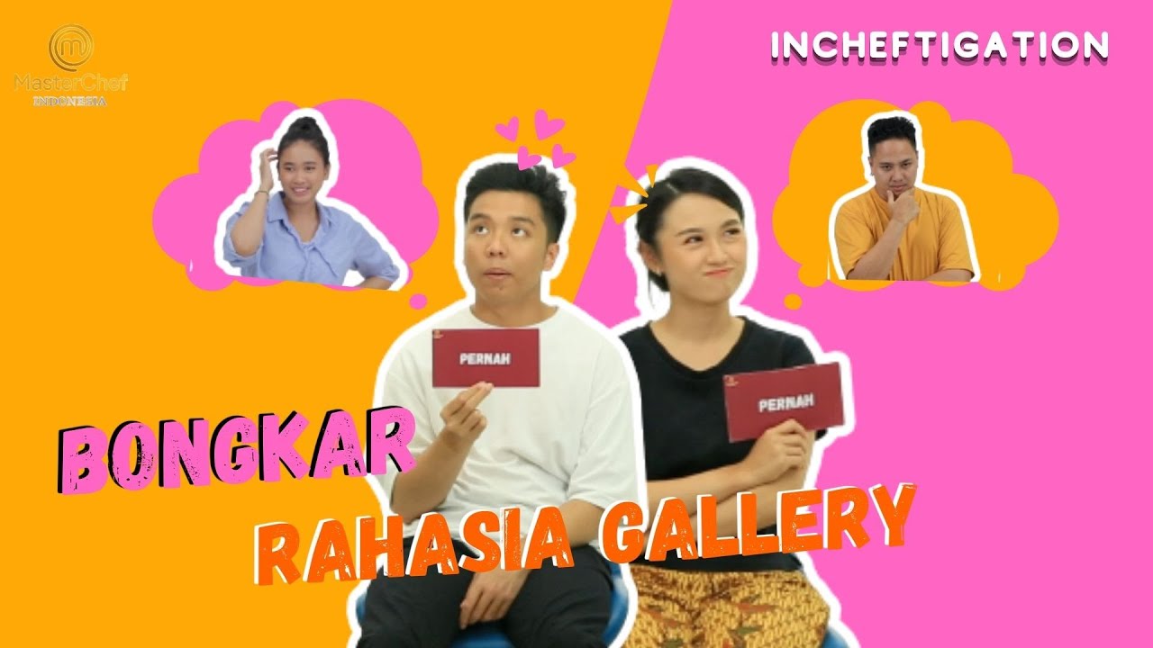 MASTERCHEF INDONESIA S10 | BONGKAR-BONGKAR SEMUA RAHASIA DI GALLERY BARENG MARIO DAN ANGIE