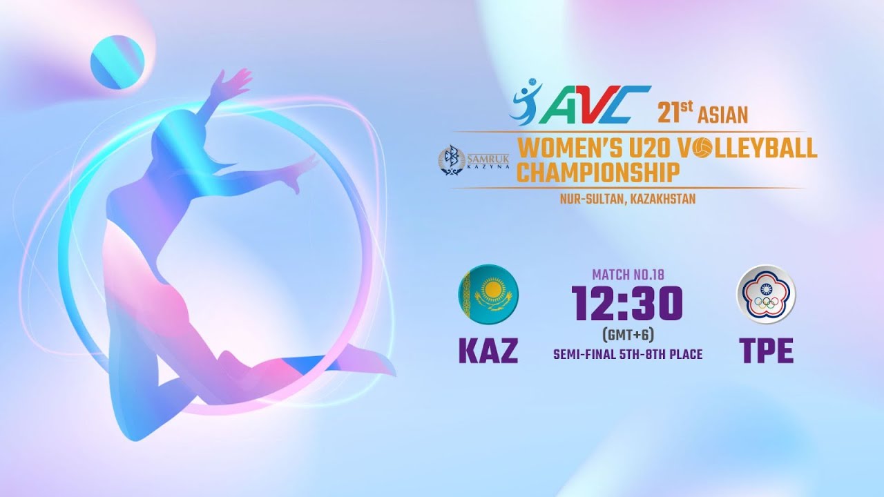 КАЗАХСТАН (KAZ) - КИТАЙСКИЙ ТАЙБЭЙ (TPE)|ЖЕНСКИЙ ЧЕМПИОНАТ АЗИИ ПО ВОЛЕЙБОЛУ U-20|НУР-СУЛТАН|2022
