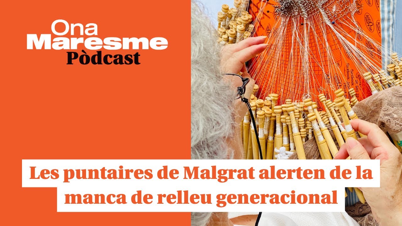 Les puntaires de Malgrat alerten de la manca de relleu generacional