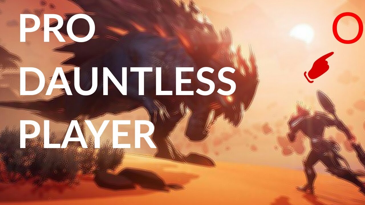 Dauntless pro player gameplay!