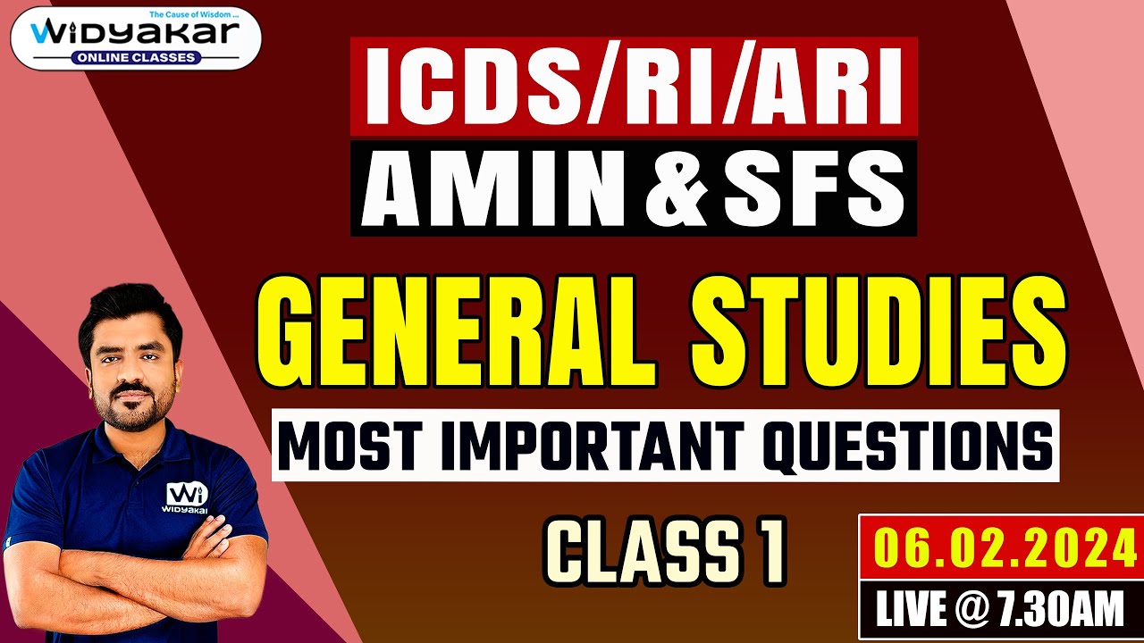GENERAL STUDIES | RI, ARI, AMIN, ICDS, SFS 2024 | Important Questions | Dt:.06.02.2024 @7.30am #gk