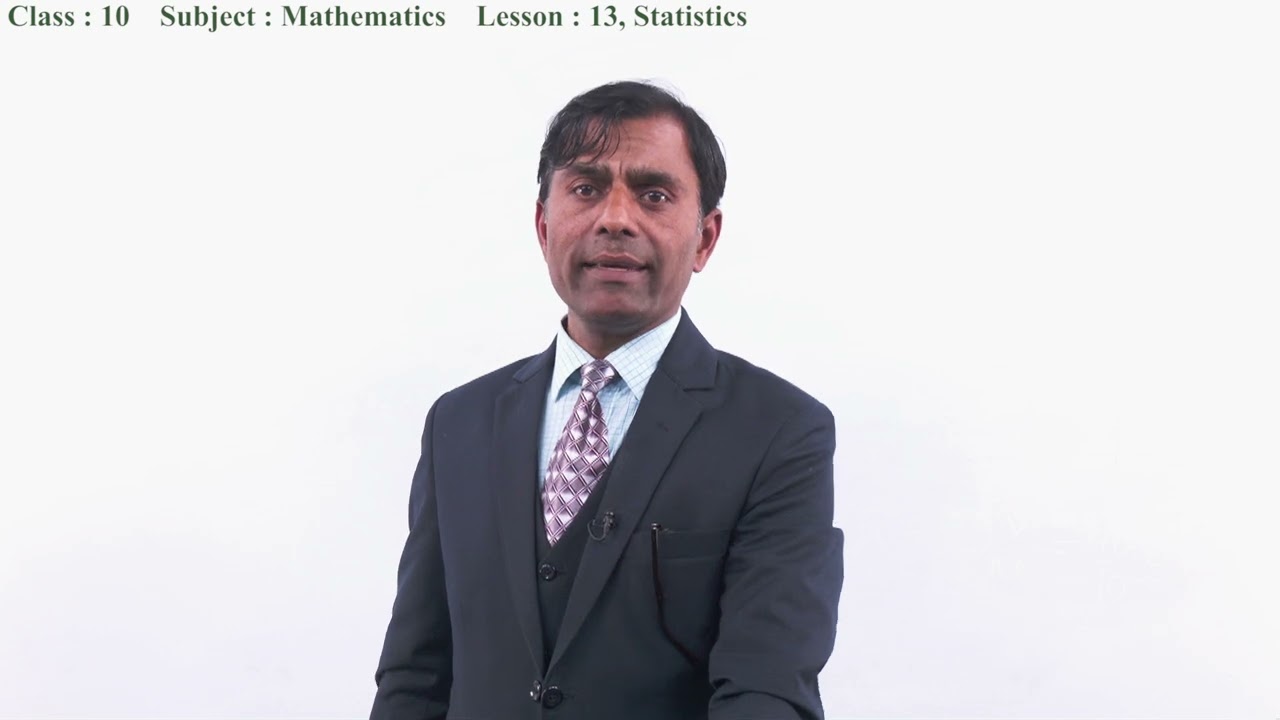 47. Class 10 | Math | Lesson 13 | Statistics[EN]