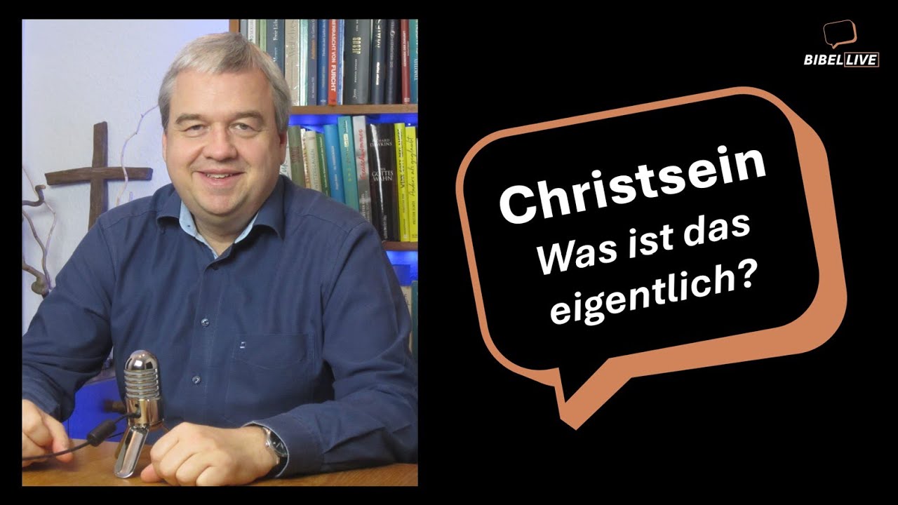 Christsein - Was ist das eigentlich?