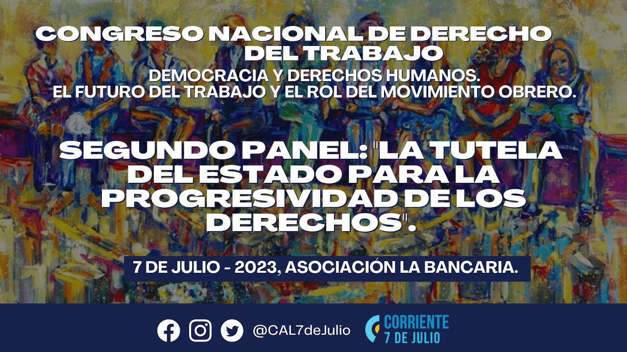 SEGUNDO PANEL | “LA PROTECCIÓN DE LOS DERECHOS FUNDAMENTALES EN EL CONTRATO DE TRABAJO