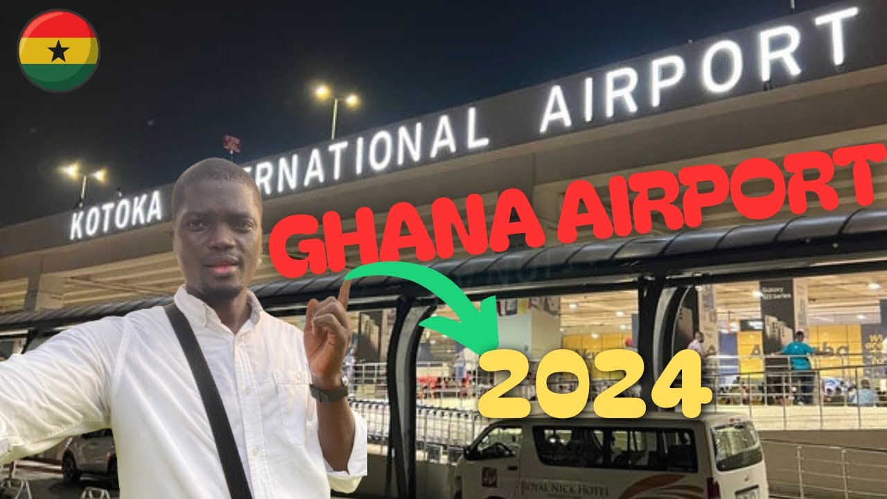 INCROYABLE AÉROPORT DU GHANA , KOTOKA INTERNATIONAL AIRPORT 2024