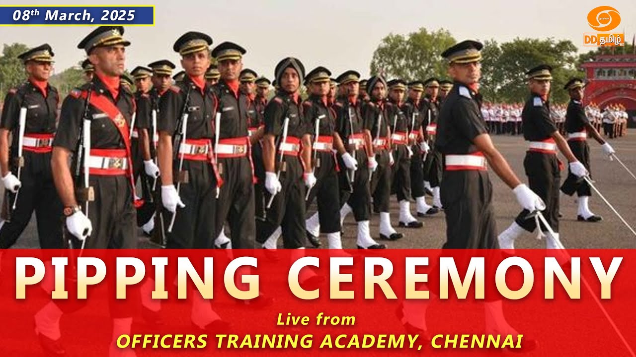 Pipping Ceremony | 🔴Live from Officers Training Academy, Chennai | 08 - 03 - 2025