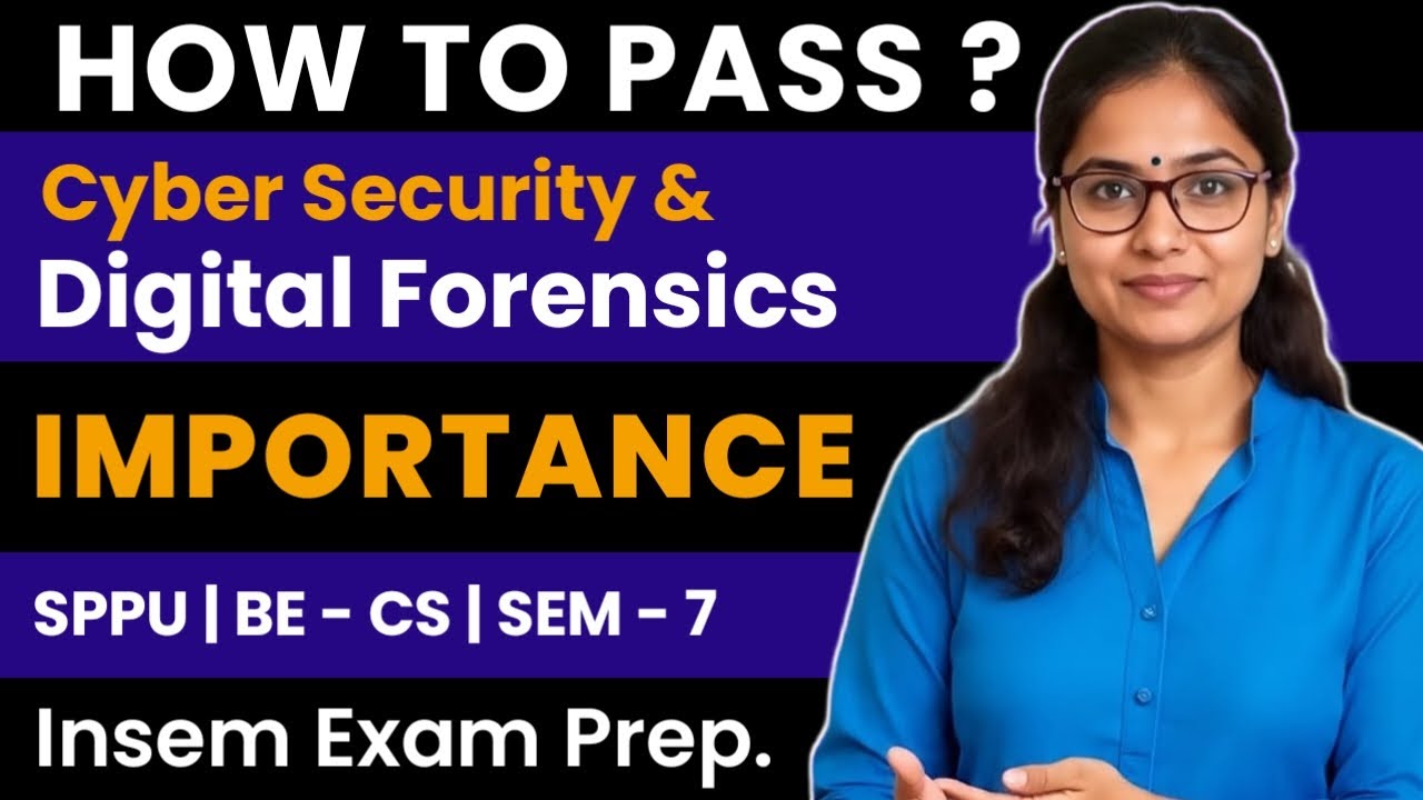 How to Pass Cyber Security & Digital Forensics | SPPU BE CS SEM 7 | InSem Exam Prep
