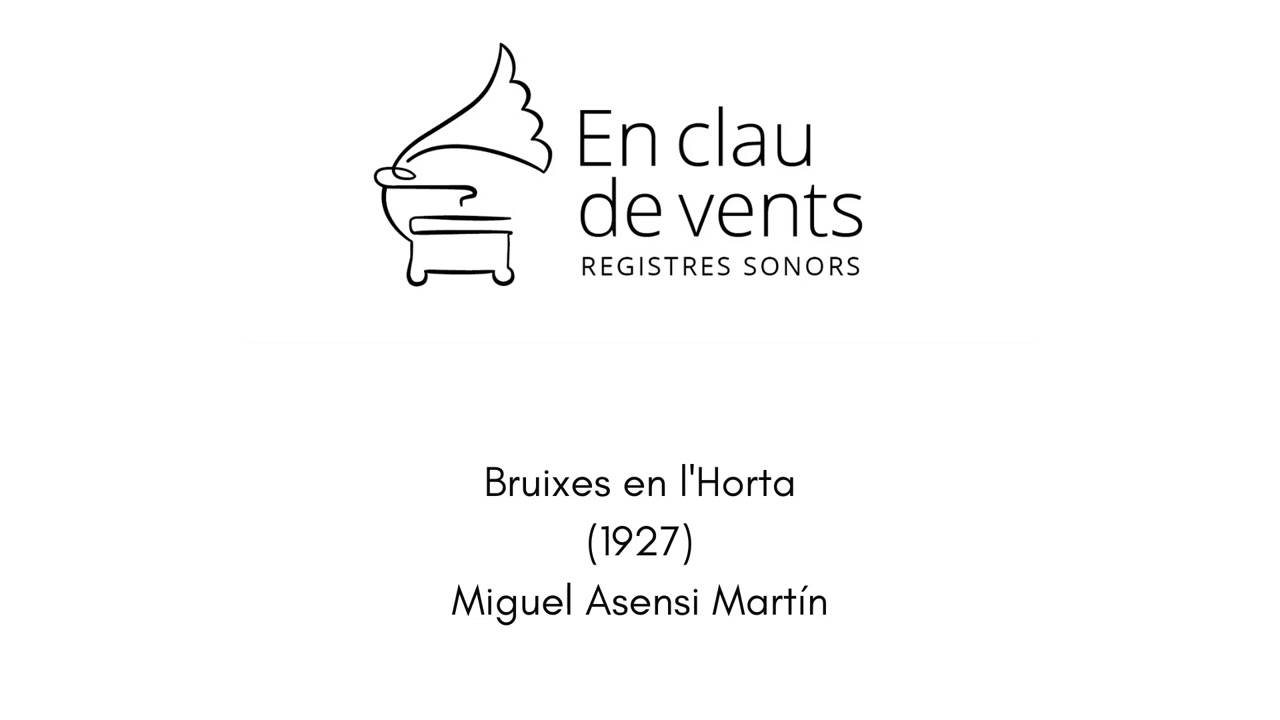 En clau de vents - BRUIXES EN L'HORTA (1927) - Miguel Asensi Martín (1879-1945)