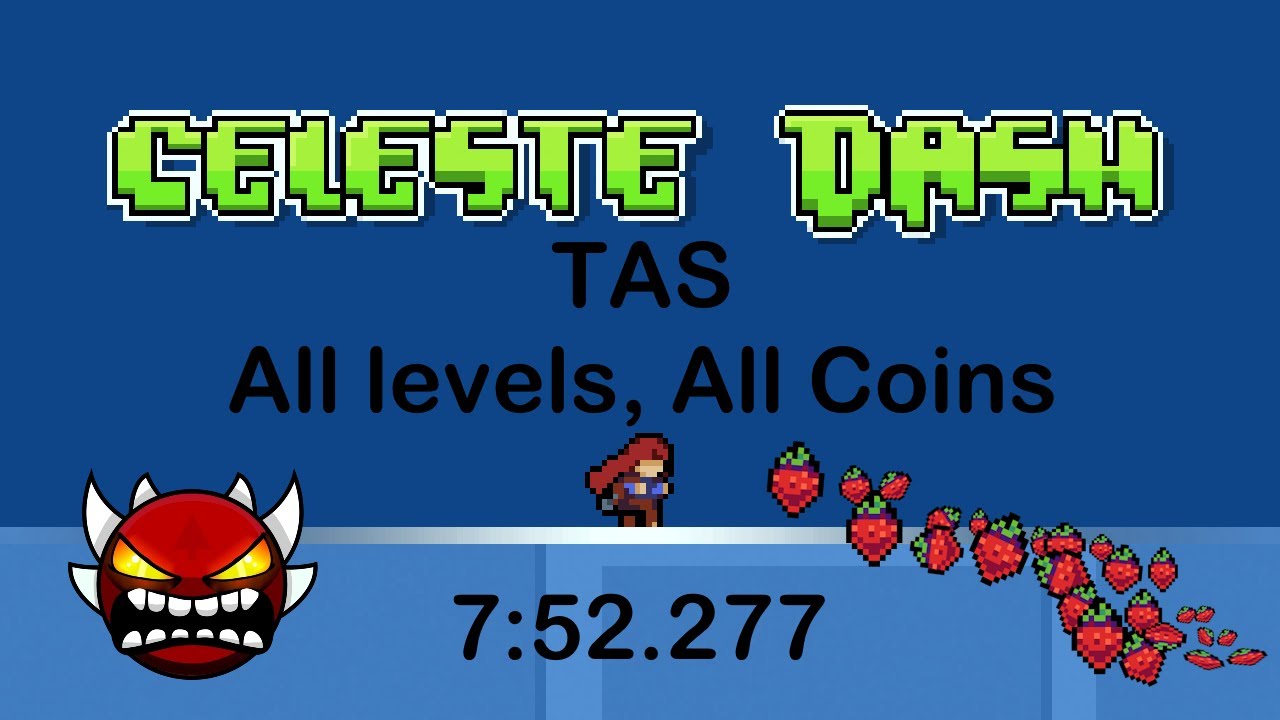 Celeste: Crossover Collab TAS - Celeste Dash (All Levels) (All Coins) (