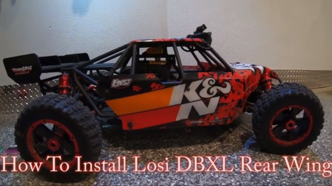 How To Install a Rear Wing on your Losi DBXL