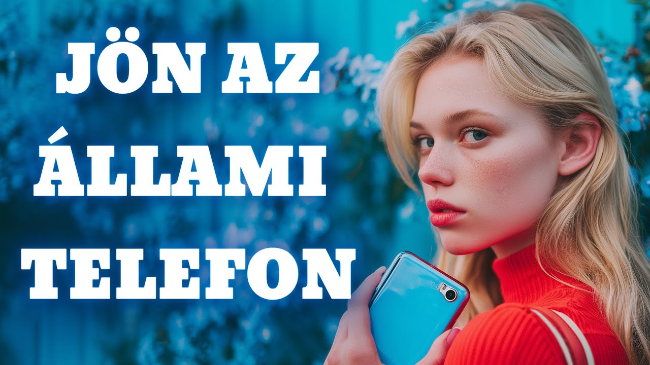 Az állami okostelefon irgalmatlan hülyeség vagy életképes ötlet? Ez kell nekünk? Vagy nem?