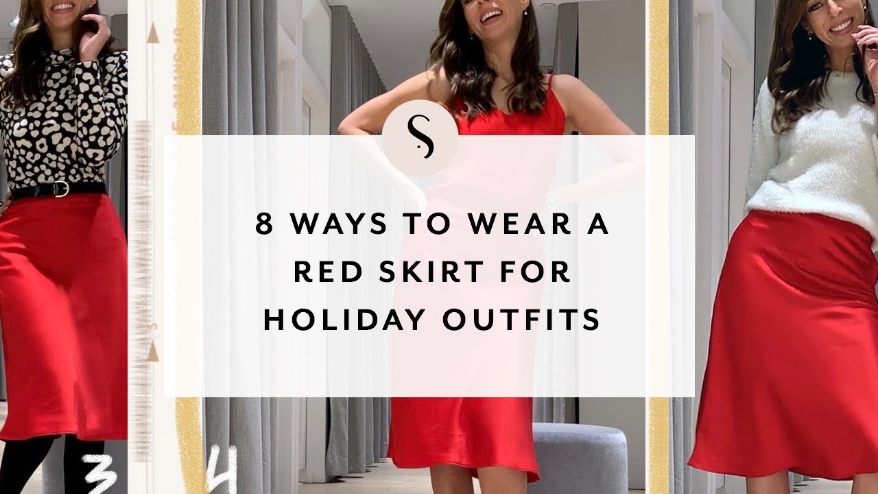 8 Ways To Wear A Red Skirt For Holiday Outfits I Sydne Summer