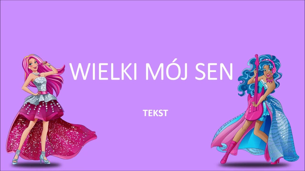 Wielki mój sen - Barbie: Rockowa księżniczka (2015) tekst