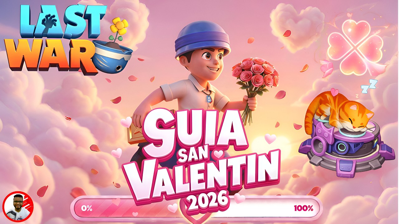 💘San Valentín 2026 Last War: HAZ ESTO para GANAR MÁS RECOMPENSAS