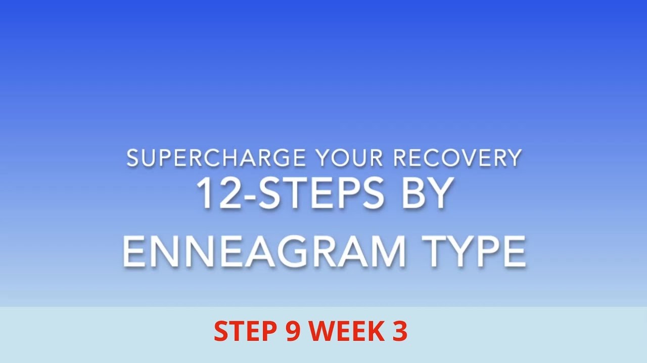 Supercharge Step 9 Week 3